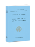 CATECHESES ET DISCOURS 2 - SOUS LES AILES DE LA COLOMBE