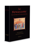 LE SYNAXAIRE - VIES DES SAINTS DE L'EGLISE ORTHODOXE, TOME PREMIER: SEPTEMBRE / OCTOBRE